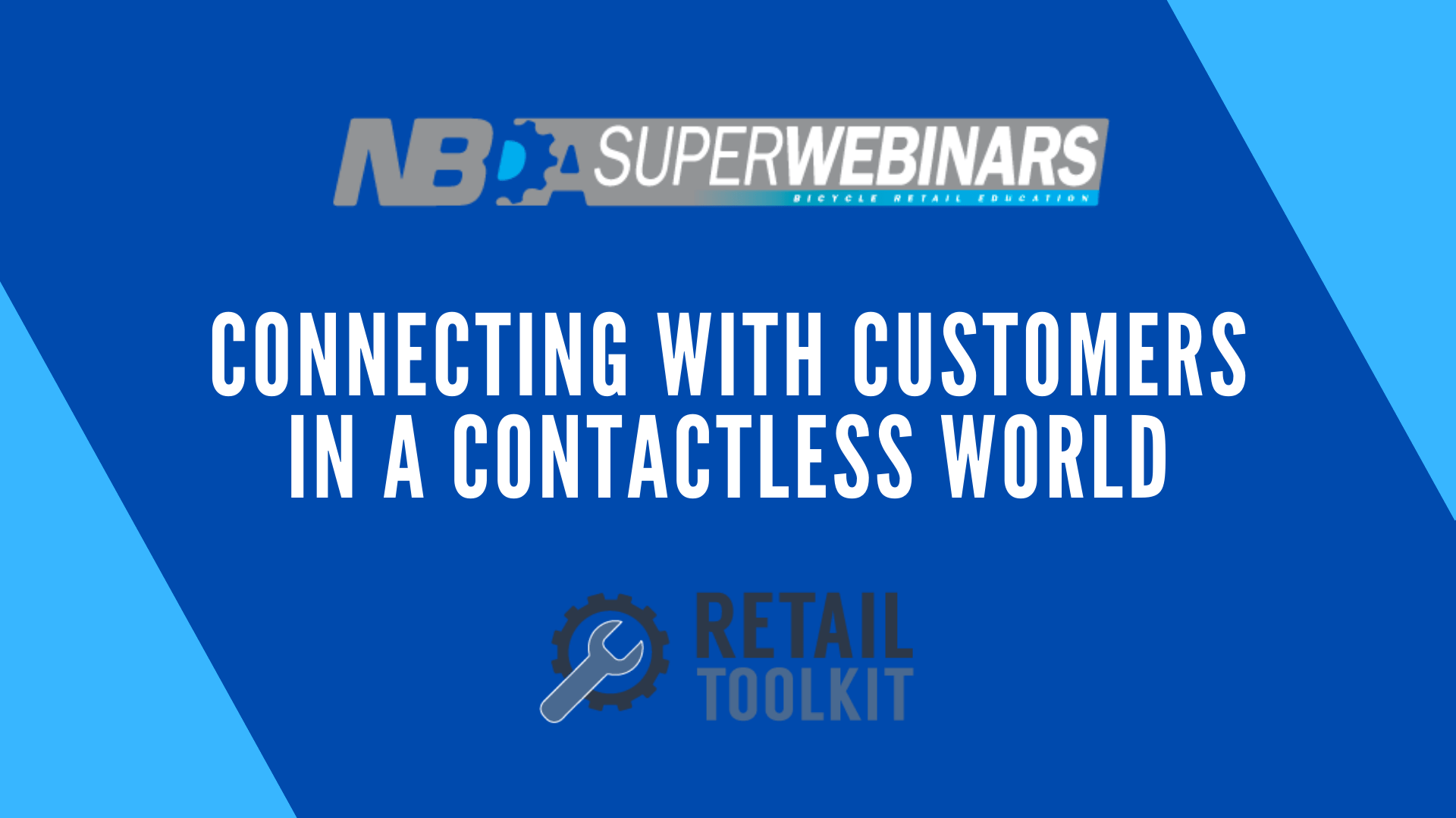 Connecting with Customers in a Contactless World