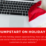 Get a Jumpstart on Holiday Sales