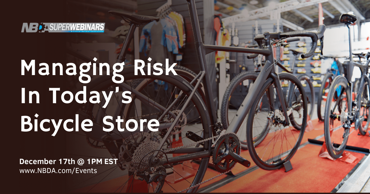 Managing Risk In Today’s Bicycle Store