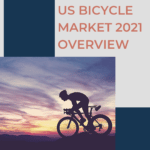 US Bicycle Market Overview 2021 Report v01 Cover